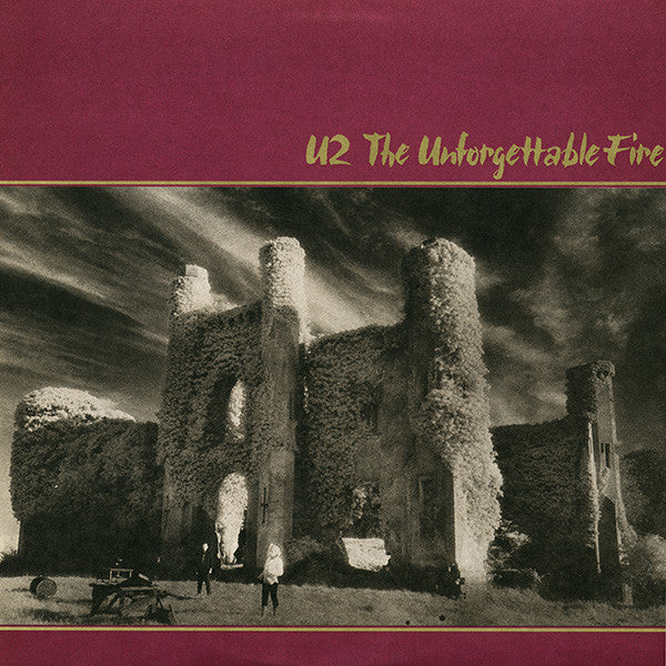 U2 – The Unforgettable Fire