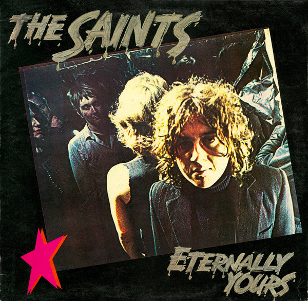 The Saints – Eternally Yours