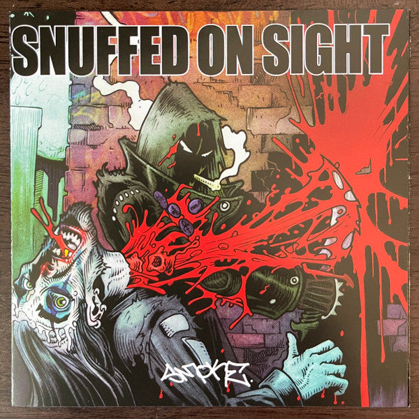 Snuffed On Sight “Smoke” LP