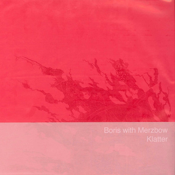 Boris with Merzbow - Klatter