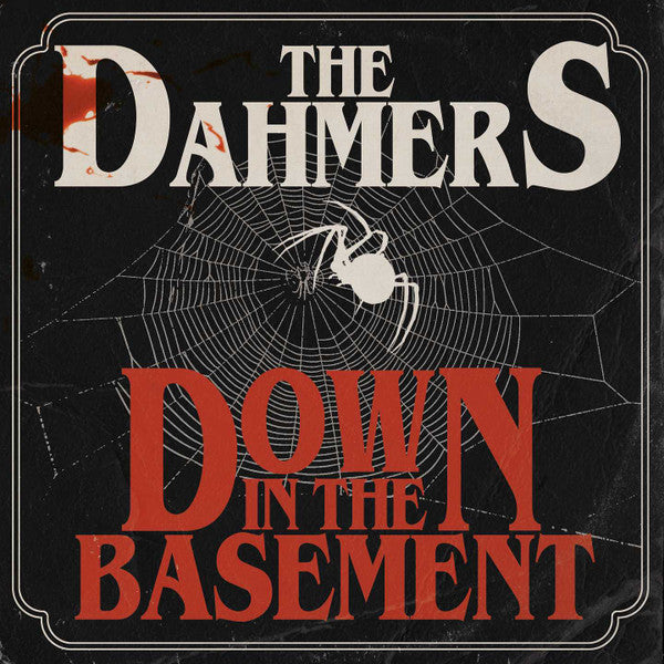 The Dahmers – Down In The Basement