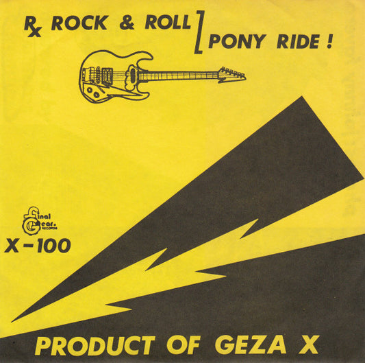 Geza X – Rx Rock & Roll