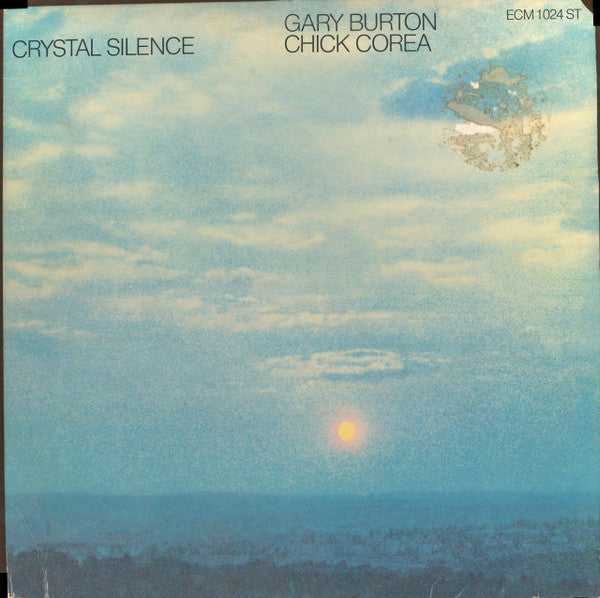 Gary Burton - Chick Corea* – Crystal Silence