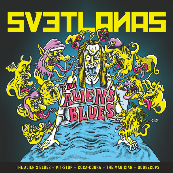 Svetlanas – The Alien´s Blues