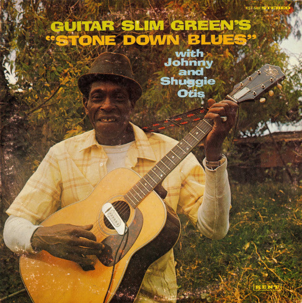 Guitar Slim Green With Johnny And Shuggie Otis – Stone Down Blues