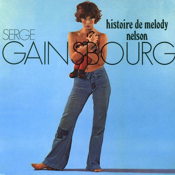 Serge Gainsbourg – Histoire De Melody Nelson