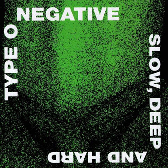 Type O Negative "Slow, Deep And Hard" - 2xLP