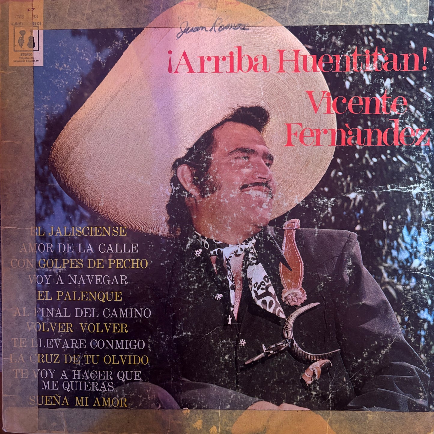 Arriba Huentitan! Vicente Fernandez