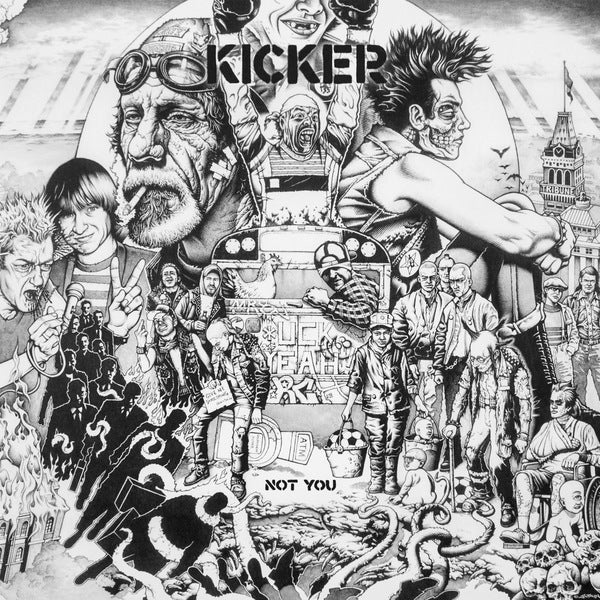 Kicker ‚ÄúNot You‚Äù LP