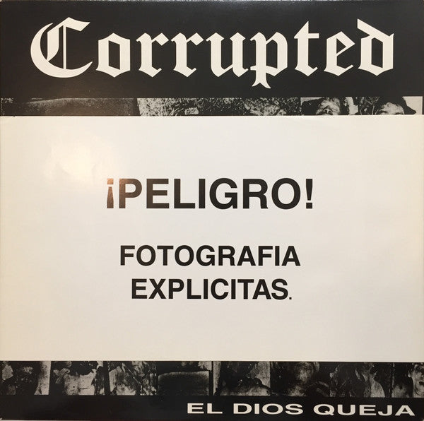 Corrupted – El Dios Queja