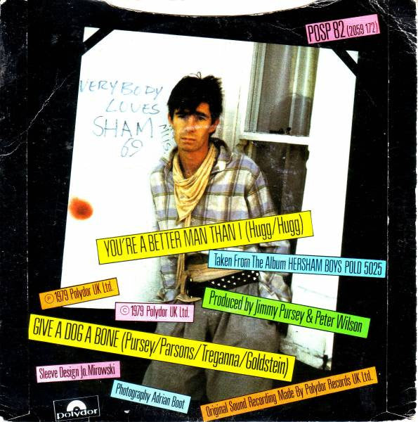 Sham 69 ‎– You're A Better Man Than I / Give A Dog A Bone