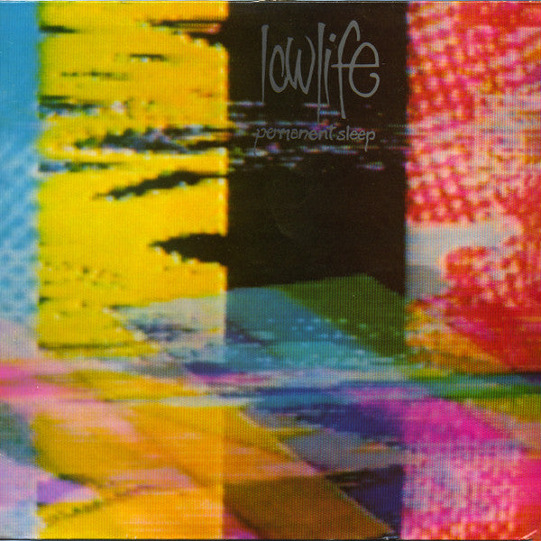 Lowlife - Permanent sleep