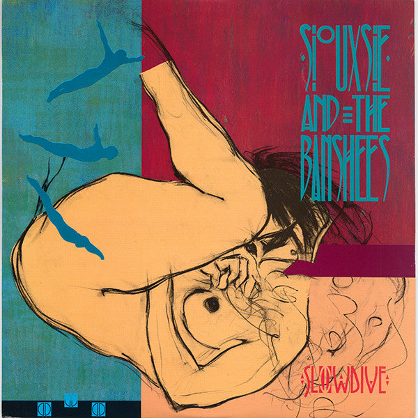 Siouxsie And The Banshees – Slowdive