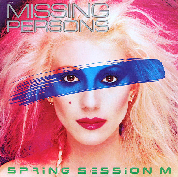 Missing Persons ‎– Spring Session M