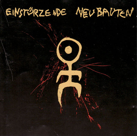 Einstürzende Neubauten – 80-83 Strategien Gegen Architekturen
