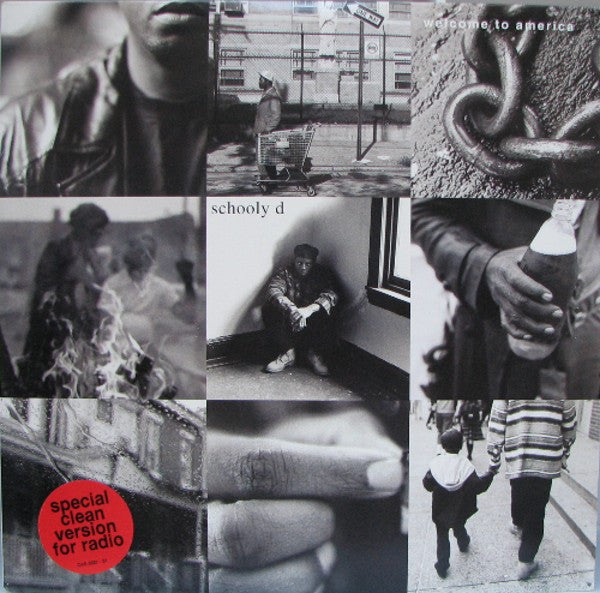 Schooly D – Welcome To America (Radio Edit)