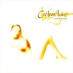 Cocteau Twins – Milk & Kisses