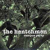 The Hentchmen ‎– Campus Party