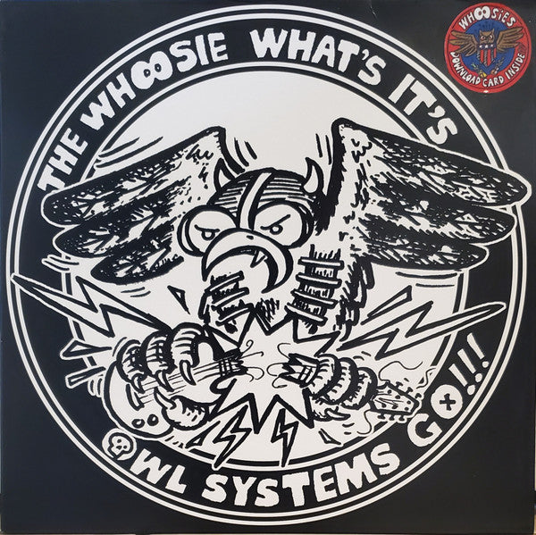 Whoosie What's It's ‎– Owl Systems Go!!!
