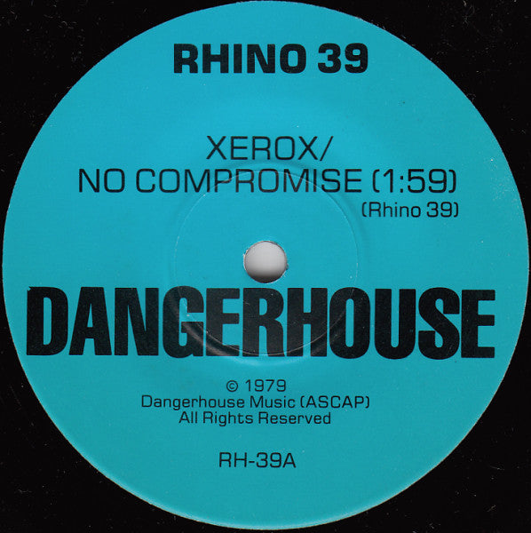Rhino 39 ‎– Xerox / No Compromise