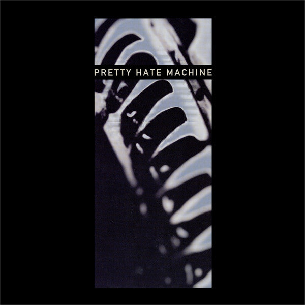 Nine Inch Nails – Pretty Hate Machine (2010 Remastered Edition)