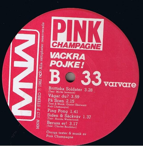 Pink Champagne ‎– Vackra Pojke