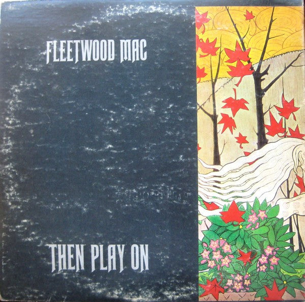 Fleetwood Mac ‎– Then Play On