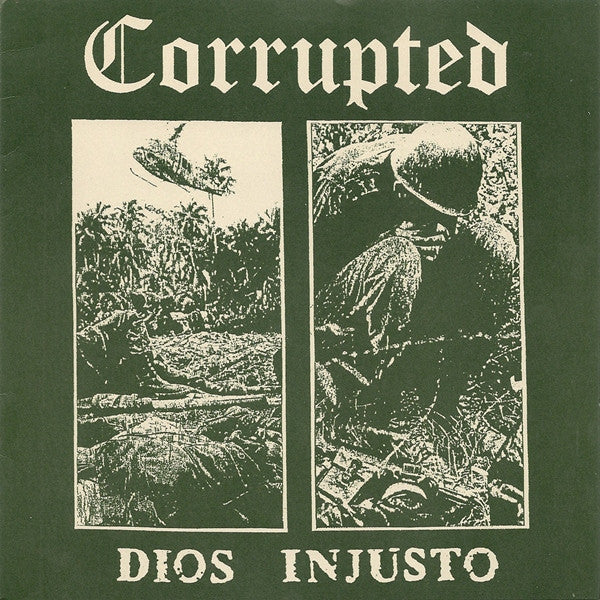 Corrupted – Dios Injusto (2nd pressing)