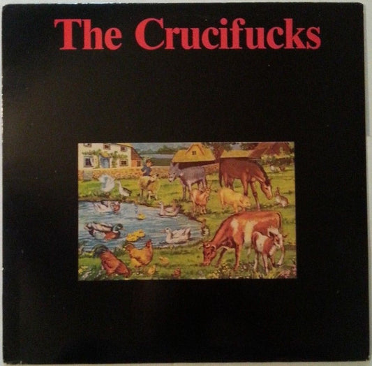 The Crucifucks ‎– The Crucifucks