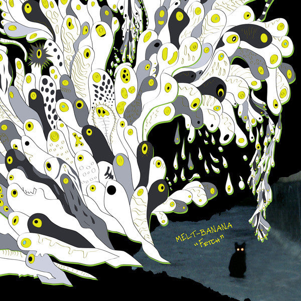 Melt Banana "Fetch" LP