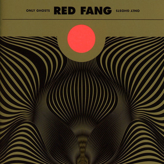 Red Fang - Only Ghosts