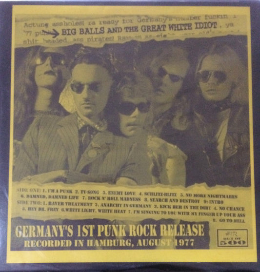 Big Balls & The Great White Idiot – Big Balls And The Great White Idiot