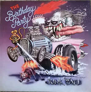 The Birthday Party – Junkyard