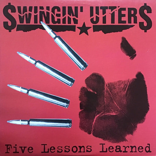 Swingin' Utters – Five Lessons Learned