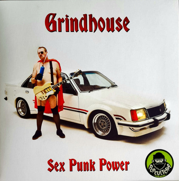 Grindhouse - Sex Punk Power