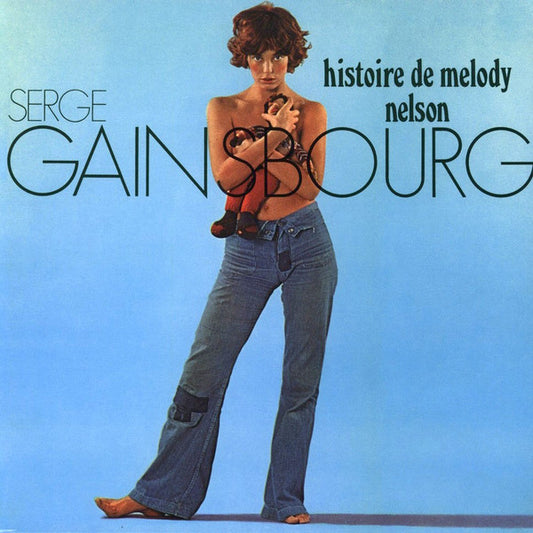 Serge Gainsbourg ‎– Histoire De Melody Nelson