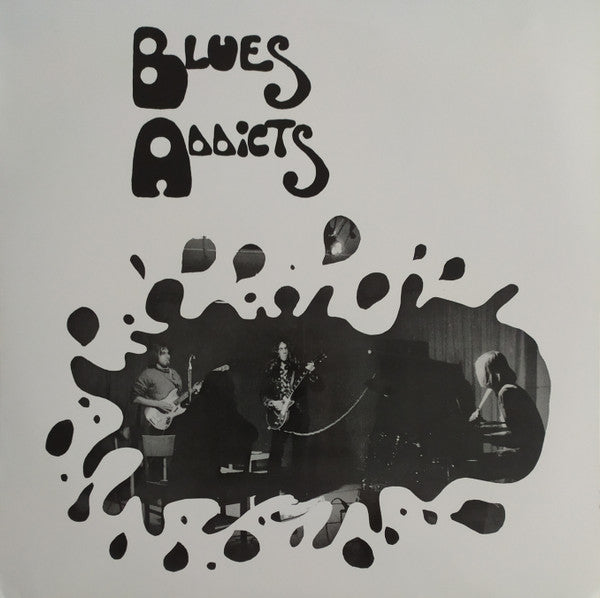 Blues Addicts – Blues Addicts