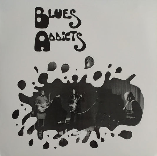 Blues Addicts – Blues Addicts