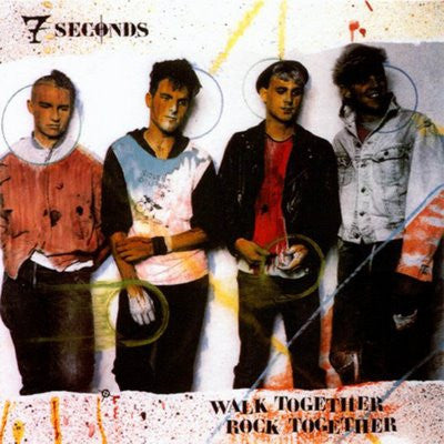 7 Seconds – Walk Together, Rock Together