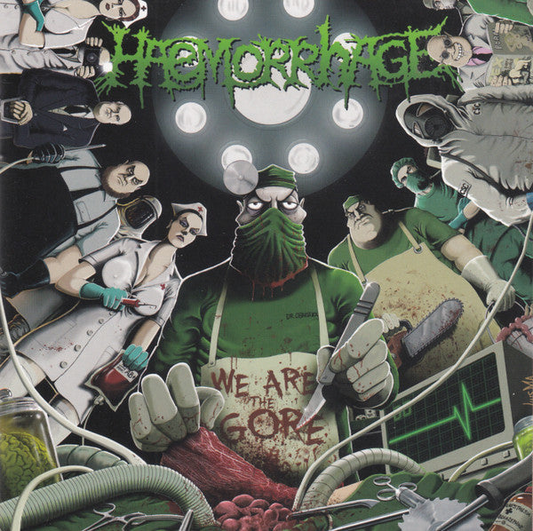 Haemorrhage - We Are The Gore