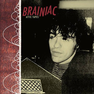 Brainiac – Attic Tapes (Record Store Day Limited Edition)