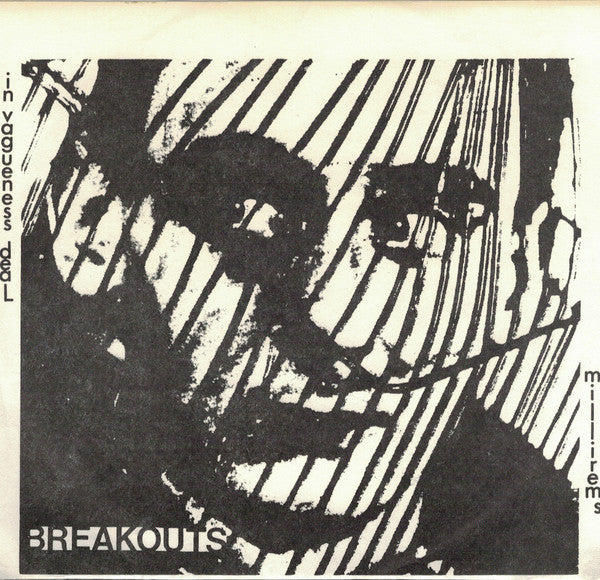 Breakouts ‎– In Vagueness Deal