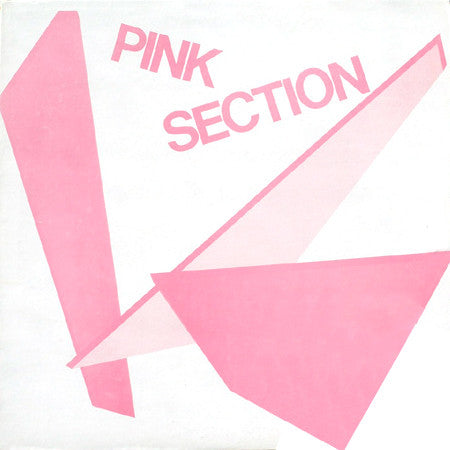 Pink Section ‎– Pink Section