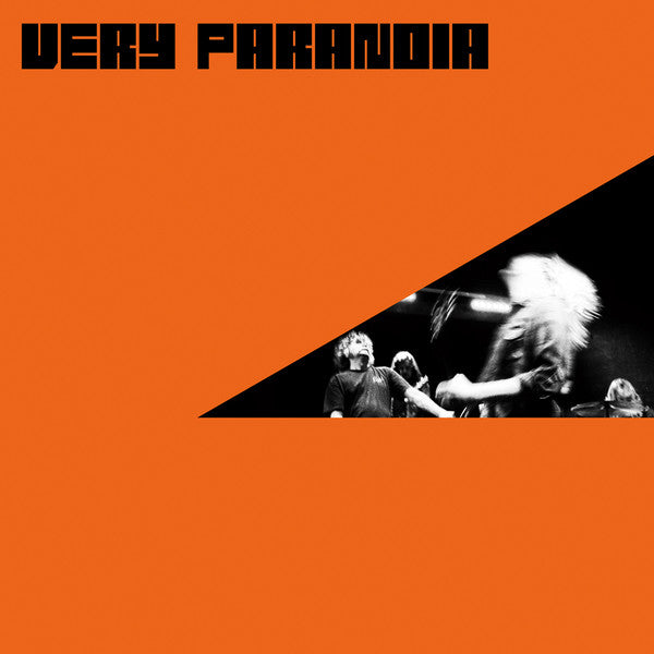 Very Paranoia – Very Paranoia