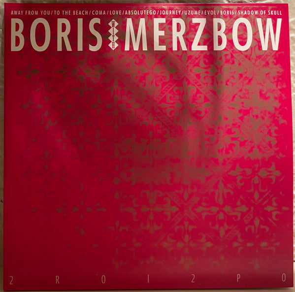 Boris/Merzbow - 2R0I2P0