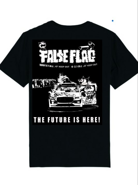 False Flag "The Future is Here" shirt