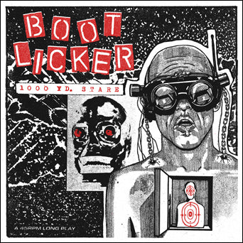 Bootlicker - 1000 Yd. Stare